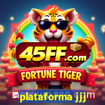 plataforma jjj